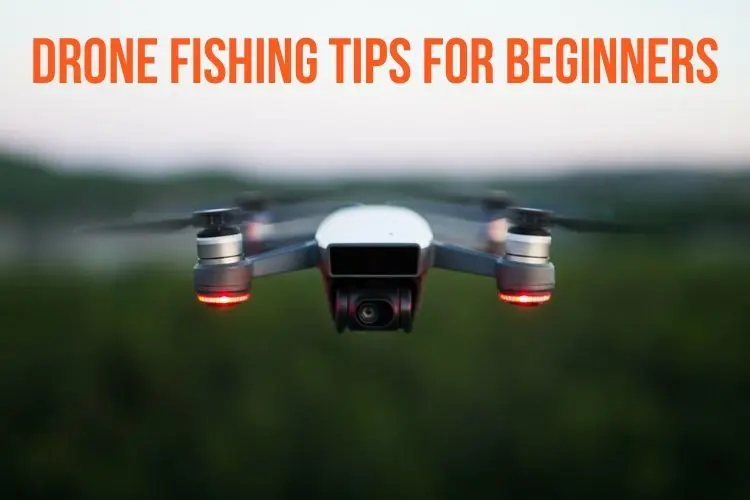 Surf Fishing with Drones – 7 Drone Fishing Tips